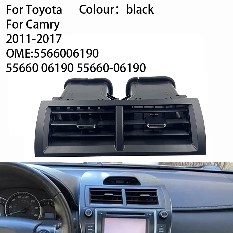 AH601 For Camry 2011-2017 Console Air Conditioner Outlet For Toyota 5566006190 55660 06190 55660-06190 A/C air nozzle baffle
AH601 For Camry 2011-2017 Console Air Conditioner Outlet For Toyota 5566006190 55660 06190 55660-06190 A/C air nozzle baffle