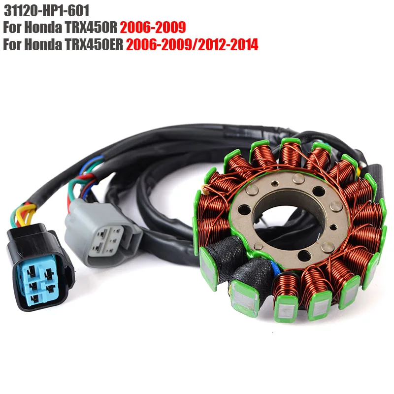 Generator Stator Coil For Honda TRX450R 2006-2009 / TRX450ER 2006-2009/2012-2014 31120-HP1-601 TRX 450R 450ER
Generator Stator Coil For Honda TRX450R 2006-2009 / TRX450ER 2006-2009/2012-2014 31120-HP1-601 TRX 450R 450ER