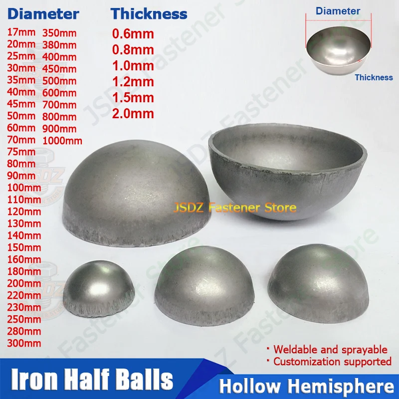 1-10pcs Iron Hollow Hemisphere OD 17-1000mm Semisphere Ironwork Spraying Welding Decoration Sealing Plug Steel Half Balls Cap
1-10pcs Iron Hollow Hemisphere OD 17-1000mm Semisphere Ironwork Spraying Welding Decoration Sealing Plug Steel Half Balls Cap