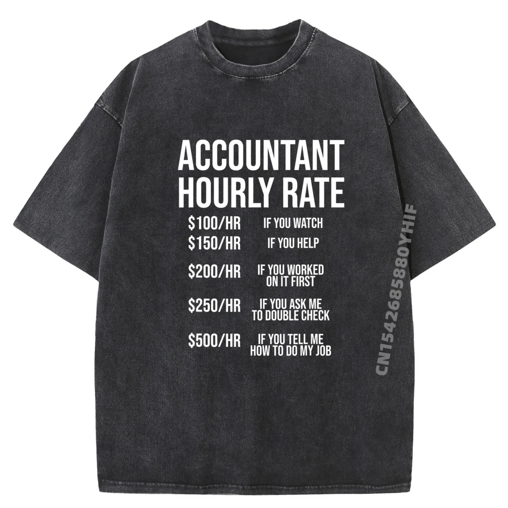 CPA Humor Luxury T Shirt Men High Quality Fashionable and Trendy Printed Washed T Shirt Man Couple Clothes
CPA Humor Luxury T Shirt Men High Quality Fashionable and Trendy Printed Washed T Shirt Man Couple Clothes