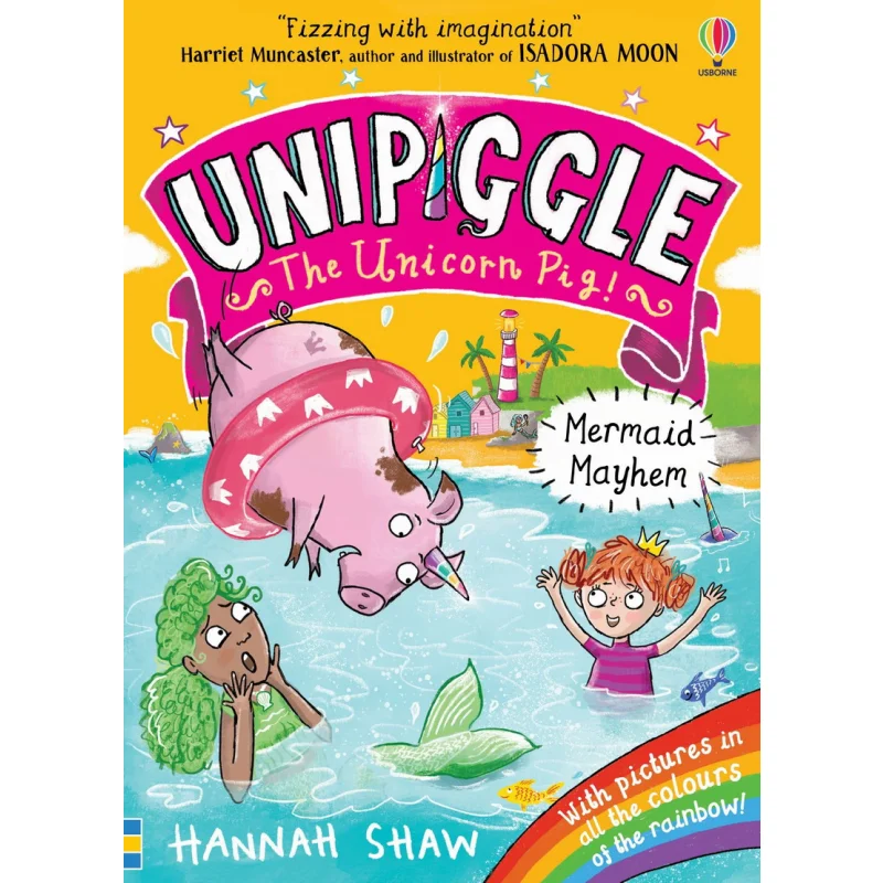 Unipiggle Mermaid Mayhem Hannah Shaw Usborne Publishing 9781474972192 Book
Unipiggle Mermaid Mayhem Hannah Shaw Usborne Publishing 9781474972192 Book