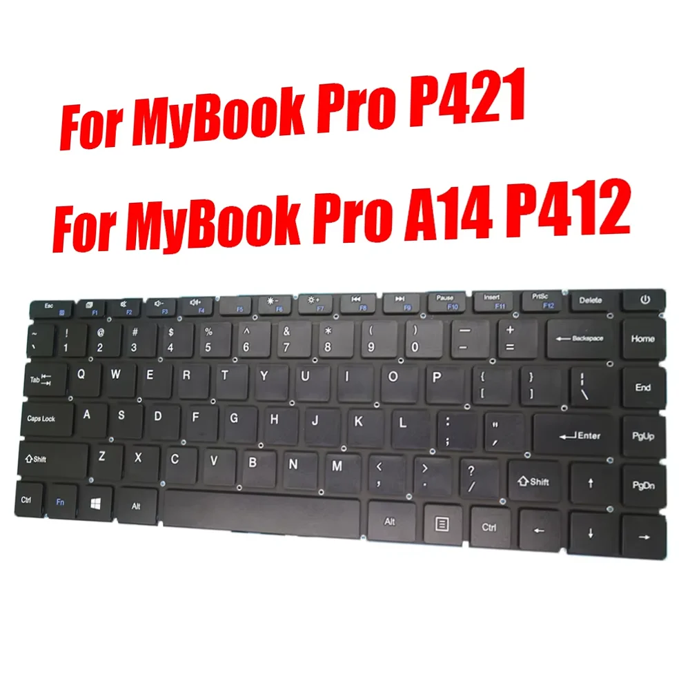 English US For Axioo For MyBook Pro P421 / A14 P412 NBAX207BNR6 Laptop Keyboard Black Without Frame
English US For Axioo For MyBook Pro P421 / A14 P412 NBAX207BNR6 Laptop Keyboard Black Without Frame