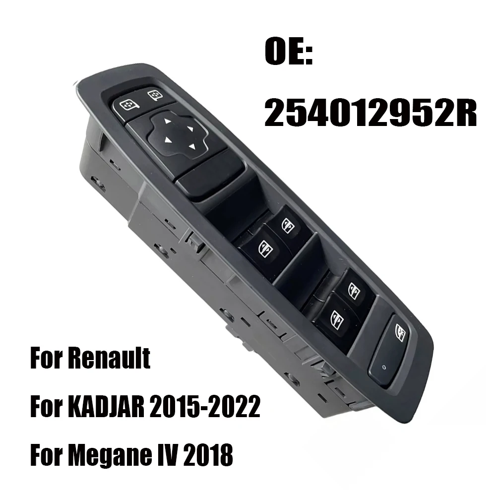 Автомобильные аксессуары 254012952R, переключатель стеклоподъемника для Renault Kadjar Megane, запчасти для стеклоподъемника
Автомобильные аксессуары 254012952R, переключатель стеклоподъемника для Renault Kadjar Megane, запчасти для стеклоподъемника