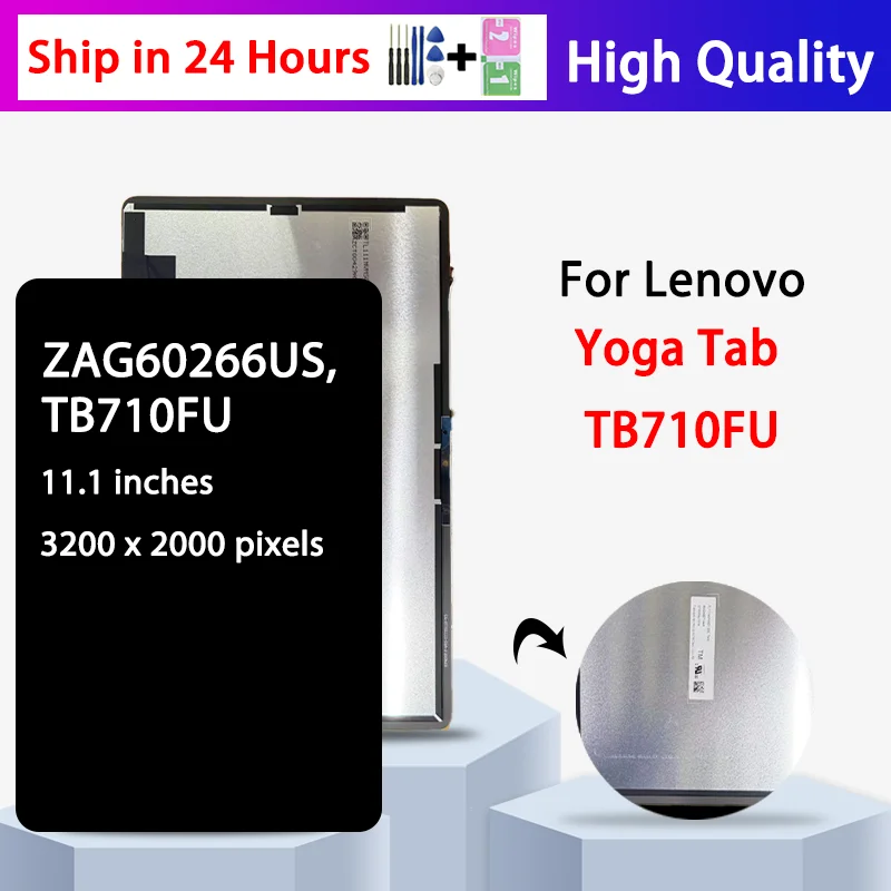 11.1" New For Lenovo Yoga Tab TB710 TB710FU ZAG60266US LCD Display Touch Screen Digitizer Assembly Replacement
11.1" New For Lenovo Yoga Tab TB710 TB710FU ZAG60266US LCD Display Touch Screen Digitizer Assembly Replacement