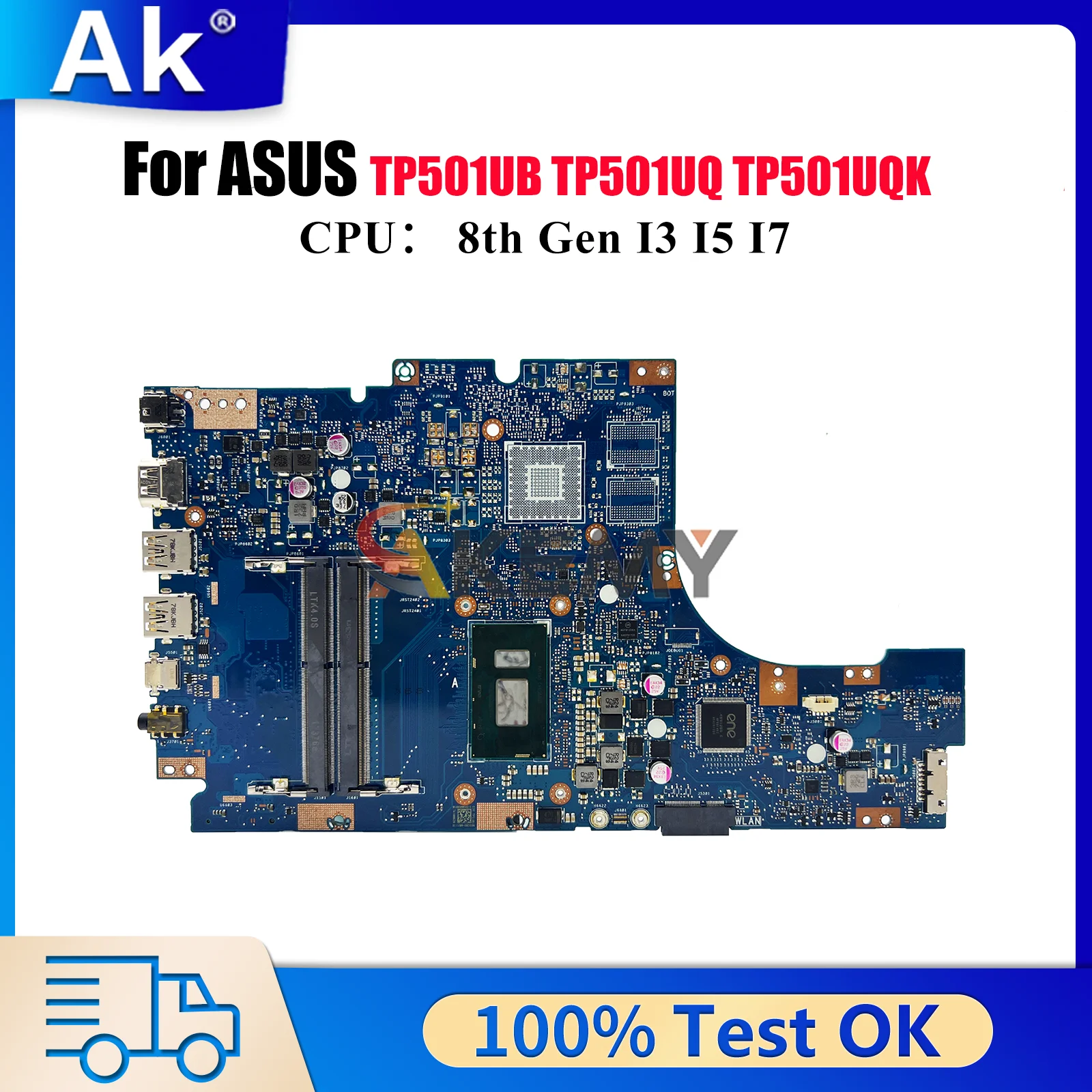TP501UA Laptop Motherboard For ASUS VivoBook Flip TP501UQK TP501UQ TP501U TP501UA TP501UB Notebook Mainboard With I3 I5 I7 CPU
TP501UA Laptop Motherboard For ASUS VivoBook Flip TP501UQK TP501UQ TP501U TP501UA TP501UB Notebook Mainboard With I3 I5 I7 CPU