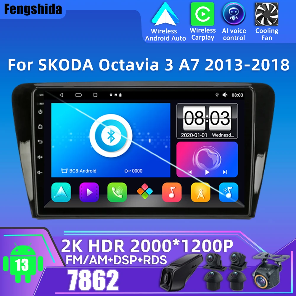 Android Auto Radio AI Voice Wireless CarPlay For Skoda Octavia 3 A7 2013-2018 Car Multimedia GPS Navigation No 2din DVD 5G Wifi
Android Auto Radio AI Voice Wireless CarPlay For Skoda Octavia 3 A7 2013-2018 Car Multimedia GPS Navigation No 2din DVD 5G Wifi
