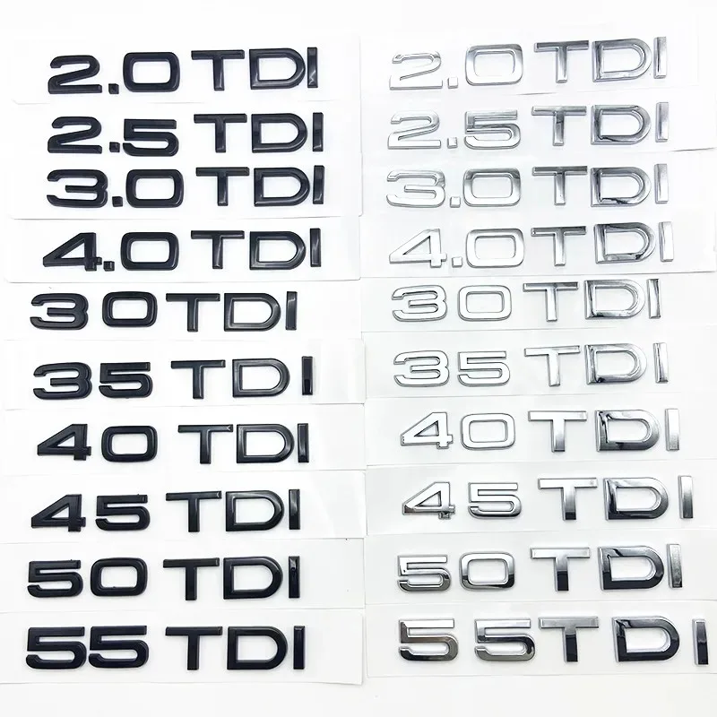 3D ABS Letters 2.0TDI 2.5TDI 3.0TDI 35TDI 40TDI 45TDI 50TDI Emblem for Audi A1 A3 A4 A5 A6 A7 A8 Q2 Q3 Q5 Q7 Car Trunk Sticker
3D ABS Letters 2.0TDI 2.5TDI 3.0TDI 35TDI 40TDI 45TDI 50TDI Emblem for Audi A1 A3 A4 A5 A6 A7 A8 Q2 Q3 Q5 Q7 Car Trunk Sticker