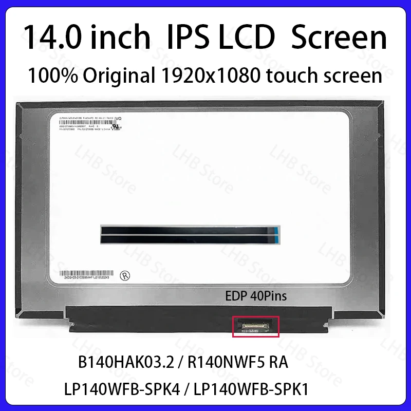 14-дюймовый сенсорный ЖК-экран B140HAK03.2 R140NWF5 RA LP140WFB-SPK4 K1 для Lenovo Thinkpad T490 T490s T495 T495s P43s T14s, панель дисплея
14-дюймовый сенсорный ЖК-экран B140HAK03.2 R140NWF5 RA LP140WFB-SPK4 K1 для Lenovo Thinkpad T490 T490s T495 T495s P43s T14s, панель дисплея