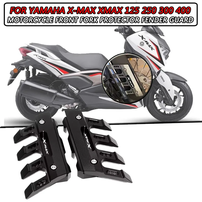 Для Yamaha X-MAX XMAX 125 250 300 400 защита передней вилки мотоцикла, слайдер для крыла, аксессуары XMAX 125 XMAX 300, брызговик
Для Yamaha X-MAX XMAX 125 250 300 400 защита передней вилки мотоцикла, слайдер для крыла, аксессуары XMAX 125 XMAX 300, брызговик