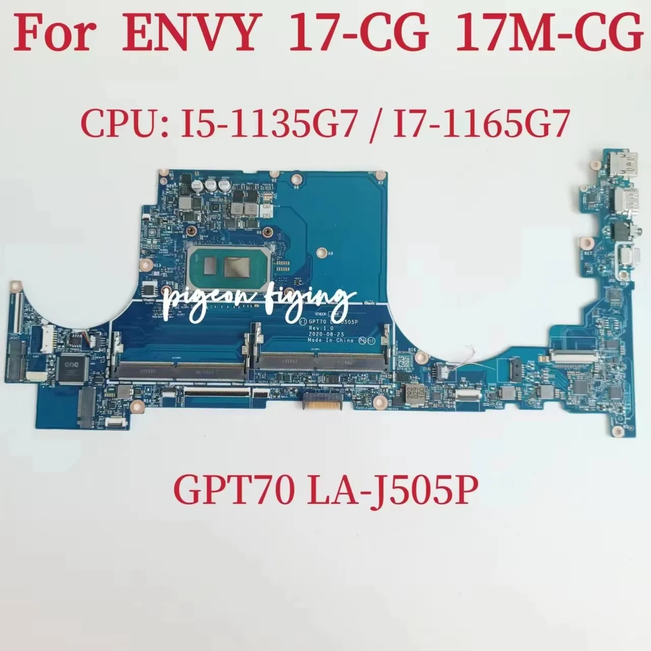 Материнская плата GPT70 LA-J505P для ноутбука HP ENVY 17-CG 17M-CG, материнская плата, процессор: I5-1135G7 I7-1165G7, 100% тест в порядке
Материнская плата GPT70 LA-J505P для ноутбука HP ENVY 17-CG 17M-CG, материнская плата, процессор: I5-1135G7 I7-1165G7, 100% тест в порядке