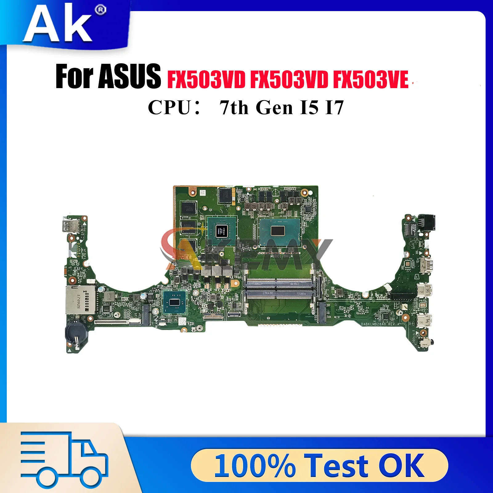 FX503VD Laptop Motherboard For ASUS TUF Gaming FX503V FX503VD FX503VE Notebook Mainboard With I5 I7 CPU 100% tests OK fast ship
FX503VD Laptop Motherboard For ASUS TUF Gaming FX503V FX503VD FX503VE Notebook Mainboard With I5 I7 CPU 100% tests OK fast ship