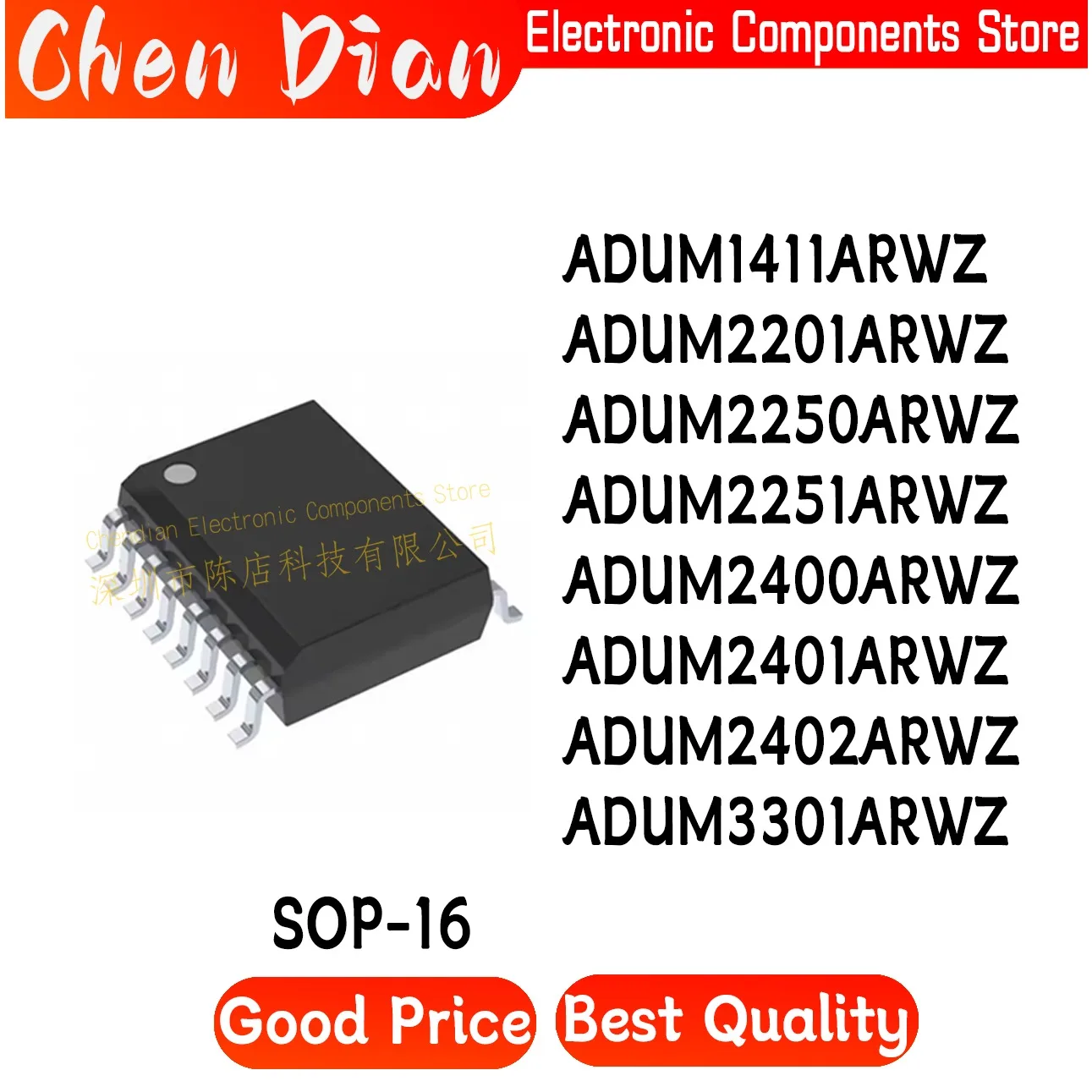ADUM1411ARWZ ADUM2201ARWZ ADUM2250ARWZ ADUM2251ARWZ ADUM2400ARWZ ADUM2401ARWZ ADUM2402ARWZ ADUM3301ARWZ New SOP-16
ADUM1411ARWZ ADUM2201ARWZ ADUM2250ARWZ ADUM2251ARWZ ADUM2400ARWZ ADUM2401ARWZ ADUM2402ARWZ ADUM3301ARWZ New SOP-16
