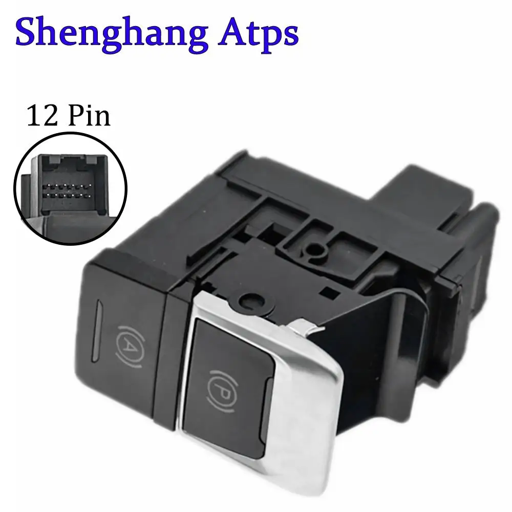 12 Pins Electric Handbrake Switch Parking Brake Button For Audi A6 C7 A7 2012-2018 4G1927225B 4G1 927 225 B
12 Pins Electric Handbrake Switch Parking Brake Button For Audi A6 C7 A7 2012-2018 4G1927225B 4G1 927 225 B