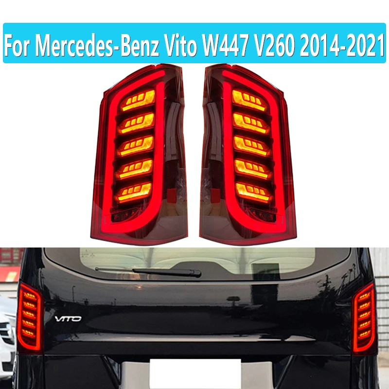 1 Set Tail Lamp For Mercedes-Benz Vito W447 V260 2014-2021 LED DRL Dynamic Signal Brake Reverse Auto Accessories Car Styling 
1 Set Tail Lamp For Mercedes-Benz Vito W447 V260 2014-2021 LED DRL Dynamic Signal Brake Reverse Auto Accessories Car Styling
