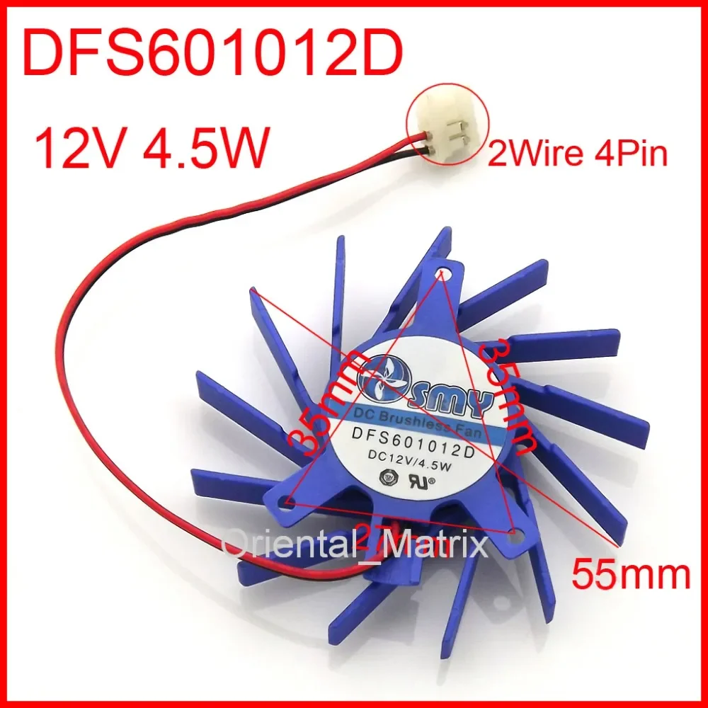 New DFS601012D 12V 4.5W 55mm 35*35*27mm VGA Fan For MSI Graphics / Video Card Cooler Cooling Fan 2Wire 4Pin
New DFS601012D 12V 4.5W 55mm 35*35*27mm VGA Fan For MSI Graphics / Video Card Cooler Cooling Fan 2Wire 4Pin