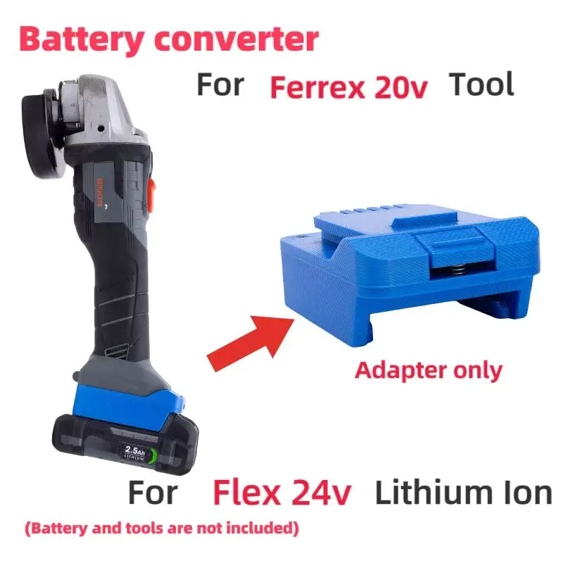 Batteries Converter For Flex 24V Lithium Ion Converter to Ferrex 20V Brushless Tools Adaptor(Not include tools and battery)
Batteries Converter For Flex 24V Lithium Ion Converter to Ferrex 20V Brushless Tools Adaptor(Not include tools and battery)