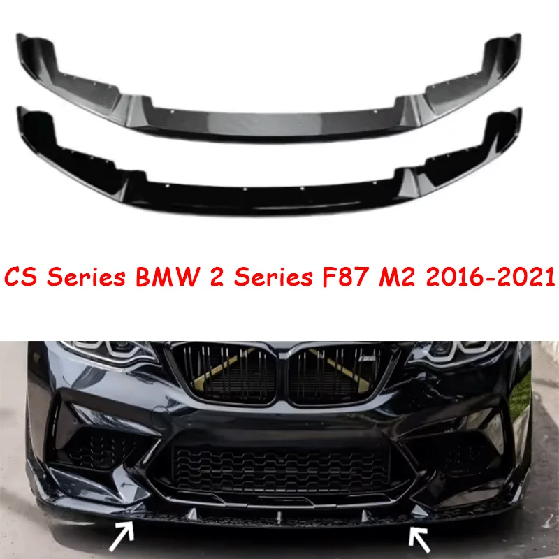 CS Style Car Front Bumper Spoiler For BMW F87 M2 Coupe 2016-2021 Diffuser Guard protector Lip Splitter Trim Exterior Accessores
CS Style Car Front Bumper Spoiler For BMW F87 M2 Coupe 2016-2021 Diffuser Guard protector Lip Splitter Trim Exterior Accessores