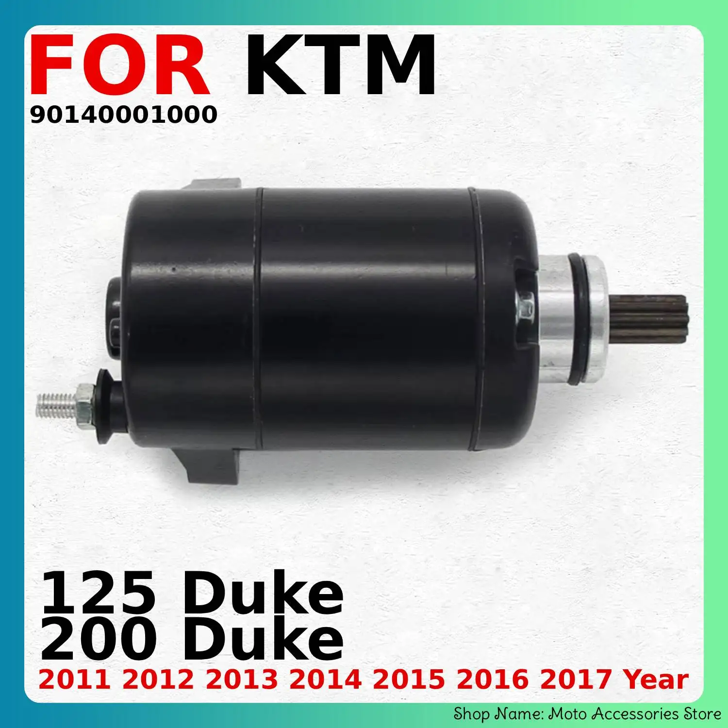 Motorcycle Starter Electrical Engine Starter Motor 90140001000 For KTM 125 Duke 200 Duke 2011 2012 213 2014 2015 2016 2017 Years
Motorcycle Starter Electrical Engine Starter Motor 90140001000 For KTM 125 Duke 200 Duke 2011 2012 213 2014 2015 2016 2017 Years