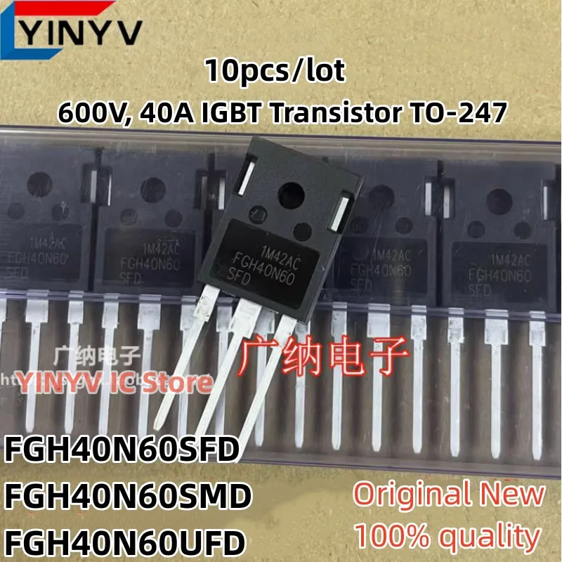 FGH40N60 40N60 FGH40N60SFD FGH40N60SFDTU FGH40N60SMD FGH40N60SMDF FGH40N60UFD 600 В, 40A IGBT транзистор TO-247 Chipse 100% Новинка
FGH40N60 40N60 FGH40N60SFD FGH40N60SFDTU FGH40N60SMD FGH40N60SMDF FGH40N60UFD 600 В, 40A IGBT транзистор TO-247 Chipse 100% Новинка