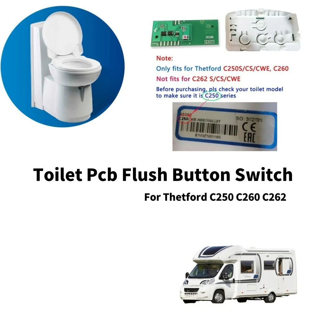 Caravan Toilet Pcb Flush Button Switch Replacement Part With Chip For Thetford C250 C260 C262 Sn 50709 RV Interior Accessories
Caravan Toilet Pcb Flush Button Switch Replacement Part With Chip For Thetford C250 C260 C262 Sn 50709 RV Interior Accessories