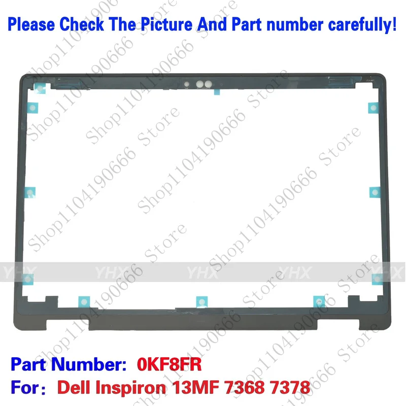 BD KF8FR New For Dell Inspiron 13MF 7368 7378 LCD Bezel Frame Trim Bezel.
BD KF8FR New For Dell Inspiron 13MF 7368 7378 LCD Bezel Frame Trim Bezel.