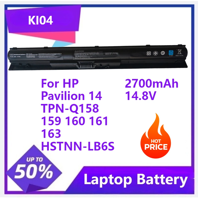 Аккумулятор для ноутбука KI04 для HP Pavilion 14-ab005TU 15-ak HSTNN-LB6R 800009-421 HSTNN-DB6T 800049-001 HSTNN-LB6S 2700 мАч 14,8 В
Аккумулятор для ноутбука KI04 для HP Pavilion 14-ab005TU 15-ak HSTNN-LB6R 800009-421 HSTNN-DB6T 800049-001 HSTNN-LB6S 2700 мАч 14,8 В