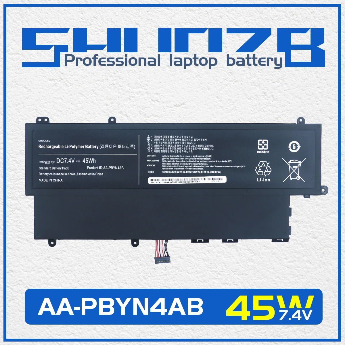 AA-PBYN4AB AA-PLWN4AB Laptop Battery For Samsung 530U3 Series HT3691FC700364 530U3C NP530V3C NP530U3C 535U3C 530U3B NP530U3B
AA-PBYN4AB AA-PLWN4AB Laptop Battery For Samsung 530U3 Series HT3691FC700364 530U3C NP530V3C NP530U3C 535U3C 530U3B NP530U3B