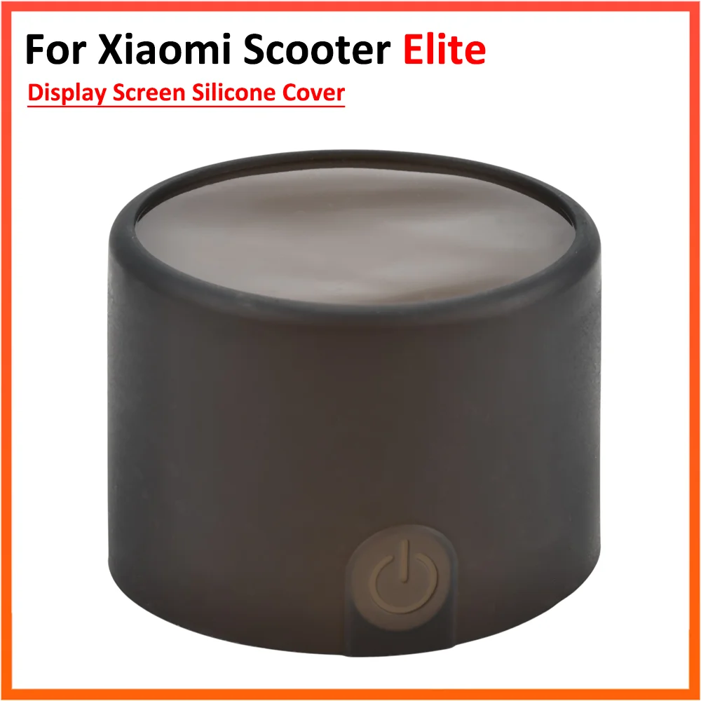 Waterproof Silicone Cover for Xiaomi Elite Electric Scooter Switch Panel Display Screen Protector Case Dustproof Shield
Waterproof Silicone Cover for Xiaomi Elite Electric Scooter Switch Panel Display Screen Protector Case Dustproof Shield