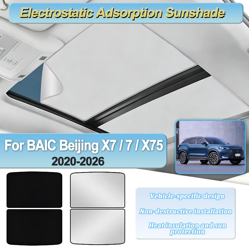 For BAIC Beijing X7 7 X75 2020-2026 Car Roof Sunshades Electrostatic Adsorption Sunroof Shade Parts Visor Protector Accessories
For BAIC Beijing X7 7 X75 2020-2026 Car Roof Sunshades Electrostatic Adsorption Sunroof Shade Parts Visor Protector Accessories