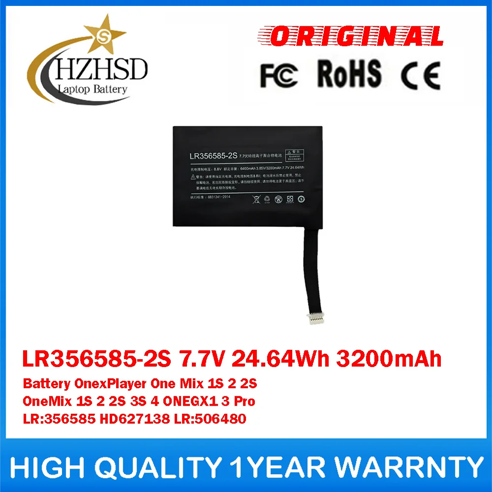 LR356585-2S 7.7V 24.64Wh 3200mAh Battery For One-Netbook OnexPlayer One Mix 1S 2 2S /OneMix 1S 2 2S 3S 4 ONEGX1 3 Pro LR:356585
LR356585-2S 7.7V 24.64Wh 3200mAh Battery For One-Netbook OnexPlayer One Mix 1S 2 2S /OneMix 1S 2 2S 3S 4 ONEGX1 3 Pro LR:356585