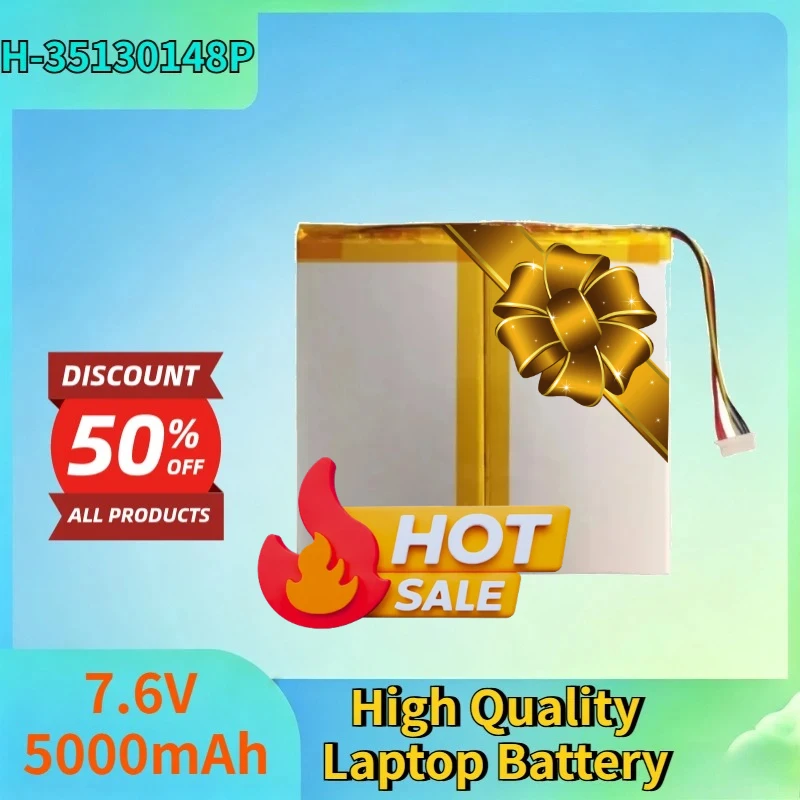 Newest 7.6V 5000mAh H-35130148P Rechargeable Battery for Chuwi Ubook Pro 12.3 M3 CWI535 35130148P CWI509 High Quality Battery
Newest 7.6V 5000mAh H-35130148P Rechargeable Battery for Chuwi Ubook Pro 12.3 M3 CWI535 35130148P CWI509 High Quality Battery