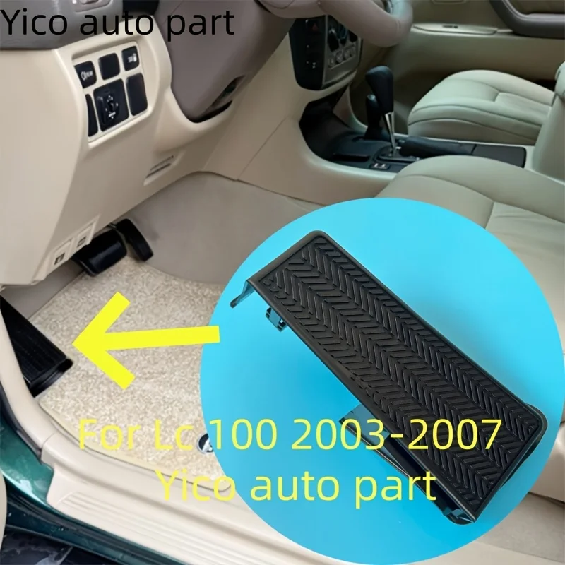 for TOYOTA Land Cruiser 4500/4700 LC100 for LEXUS LX470 Driver's Seat Left Side Rest Pedal Footrest
for TOYOTA Land Cruiser 4500/4700 LC100 for LEXUS LX470 Driver's Seat Left Side Rest Pedal Footrest