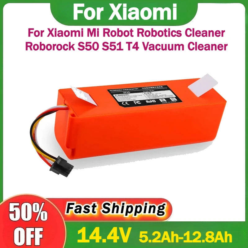 100% НОВЫЙ Литий-ионный аккумулятор 14.4V 5.2Ah-12.8Ah для робота-пылесоса Xiaomi Mi Robot Roborock S50 S51 T4, аксессуары для пылесосов
100% НОВЫЙ Литий-ионный аккумулятор 14.4V 5.2Ah-12.8Ah для робота-пылесоса Xiaomi Mi Robot Roborock S50 S51 T4, аксессуары для пылесосов