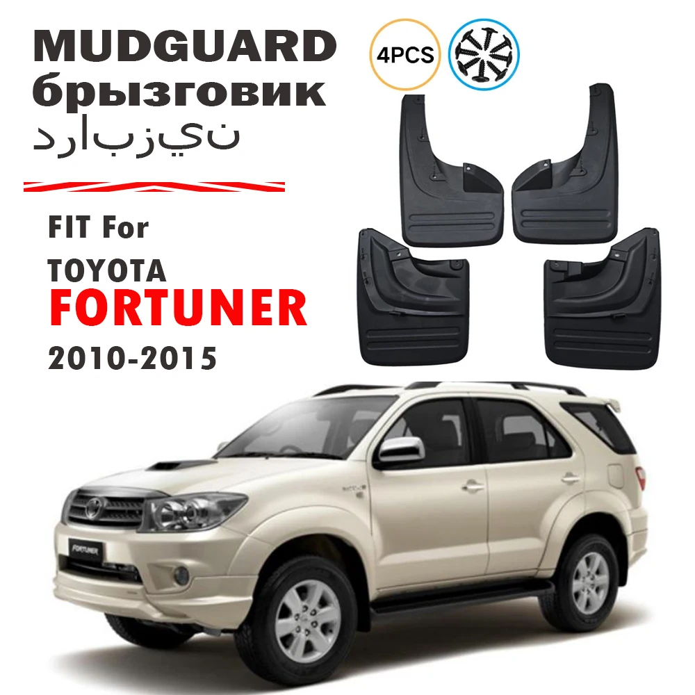 FOR Toyota Fortuner 2010 2011 2012 2013 2014 2015 Mudguard Fender Mud Flap Guards Splash Mudflaps Car Accessories 4pcs
FOR Toyota Fortuner 2010 2011 2012 2013 2014 2015 Mudguard Fender Mud Flap Guards Splash Mudflaps Car Accessories 4pcs