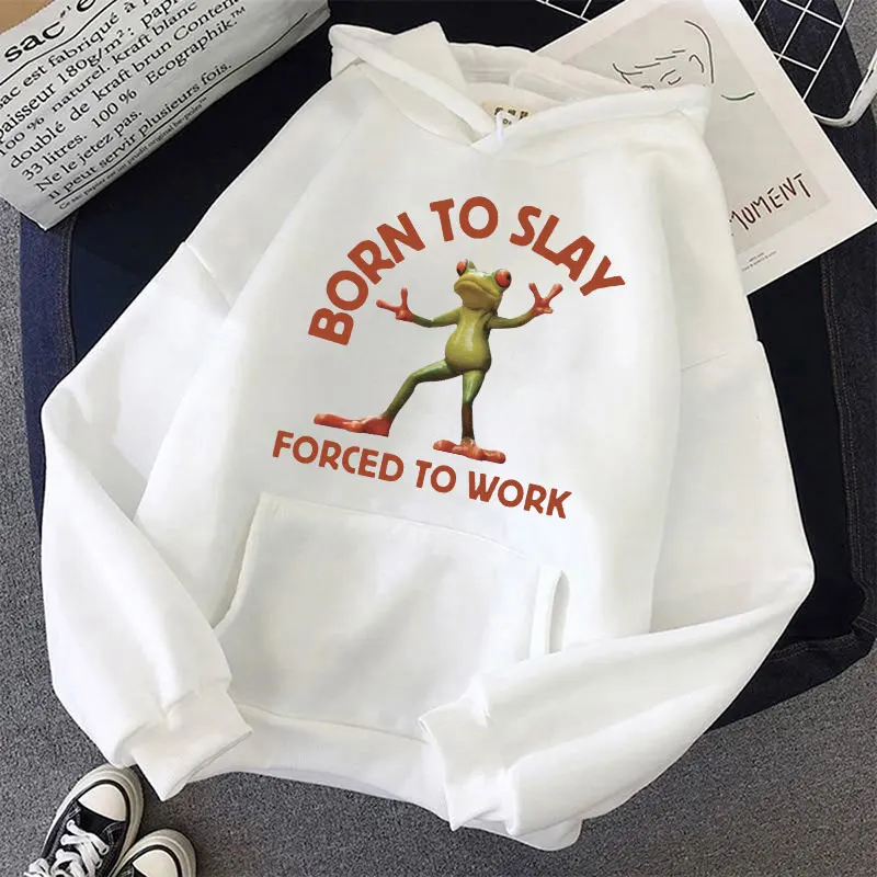 Born To Slay Forced To Work Frog Meme Hoodie Funny Humor Men Women Retro Sweatshirt Oversized Casual Fleece Pullover Streetwear
Born To Slay Forced To Work Frog Meme Hoodie Funny Humor Men Women Retro Sweatshirt Oversized Casual Fleece Pullover Streetwear