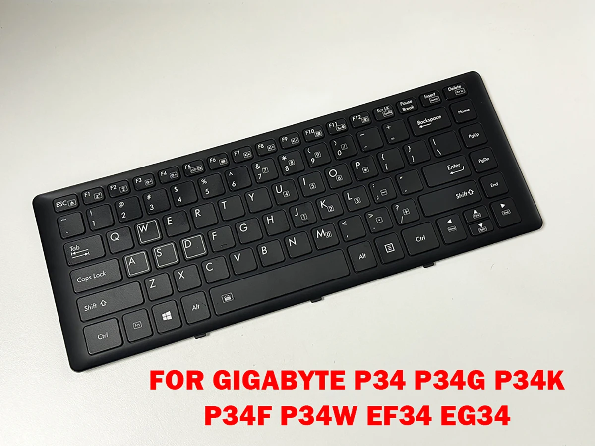 For Gigabyte P34 P34G P34K P34F P34W EF34 EG34 V138445CS1 2Z703-US344-S10S V138445A-FPC Laptop Backlit Keyboard Part Replacement
For Gigabyte P34 P34G P34K P34F P34W EF34 EG34 V138445CS1 2Z703-US344-S10S V138445A-FPC Laptop Backlit Keyboard Part Replacement