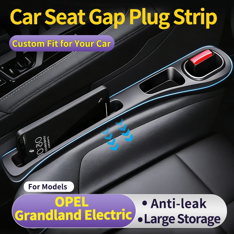 Car Gap Filler Strip For OPEL Grandland Electric Filler Strip Specially For Driver And Passenger Seat Gaps Anti-Drop Interior
Car Gap Filler Strip For OPEL Grandland Electric Filler Strip Specially For Driver And Passenger Seat Gaps Anti-Drop Interior