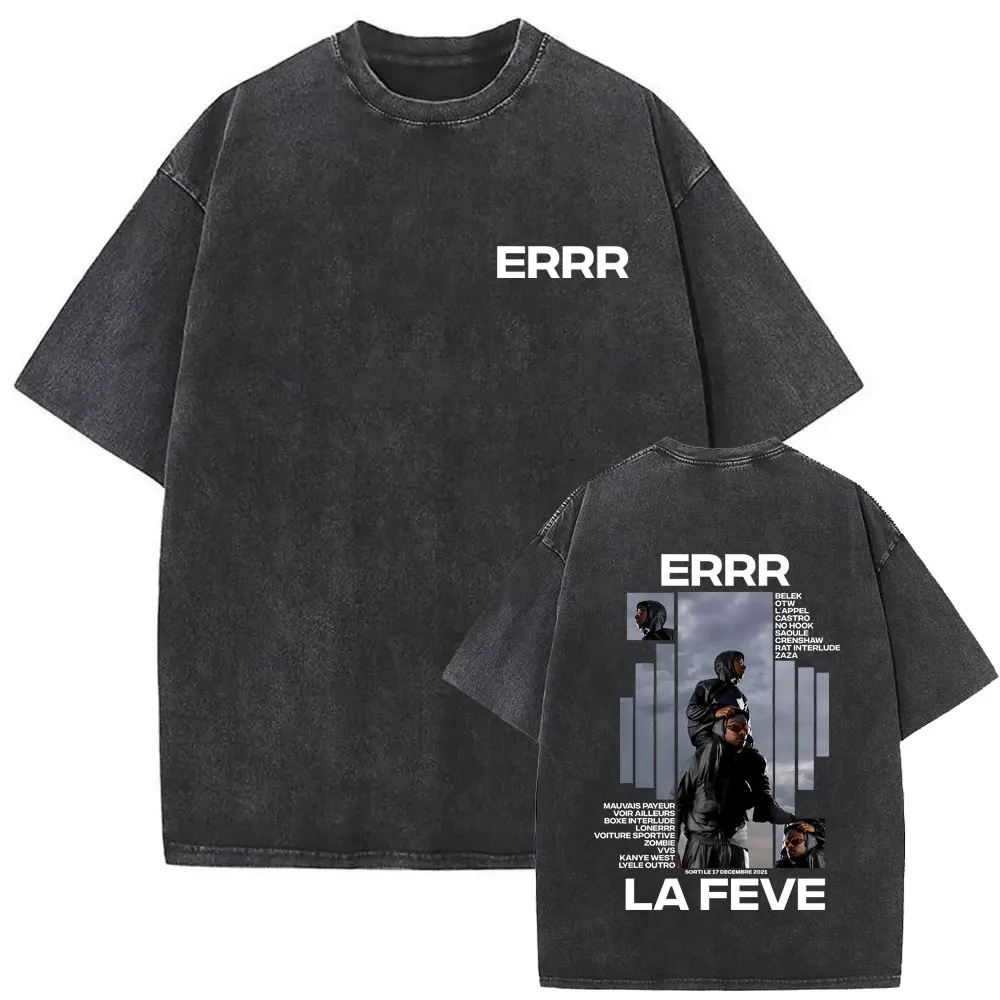 Rapper La Feve Errr Album Graphic Vintage Washed T-shirt Men Women Hip Hop Fashion Pop Music T Shirts Male Oversized Cotton Tees
Rapper La Feve Errr Album Graphic Vintage Washed T-shirt Men Women Hip Hop Fashion Pop Music T Shirts Male Oversized Cotton Tees