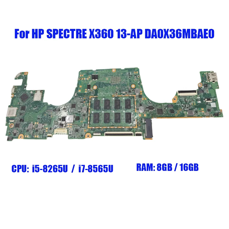 For HP SPECTRE X360 13-AP DA0X36MBAE0 Motherboard With CPU i7-8565U 8GB or 16G RAM Processors L37640-601 L37637-601 L37638-601
For HP SPECTRE X360 13-AP DA0X36MBAE0 Motherboard With CPU i7-8565U 8GB or 16G RAM Processors L37640-601 L37637-601 L37638-601