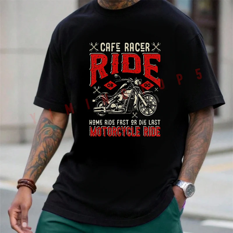 Cafe Racer Ride Or Go Home Ride Fast Or Die Last Motorcycle Ride T-Shirt Cotton Men Summer Casual Short Sleeve Round Neck Tees
Cafe Racer Ride Or Go Home Ride Fast Or Die Last Motorcycle Ride T-Shirt Cotton Men Summer Casual Short Sleeve Round Neck Tees