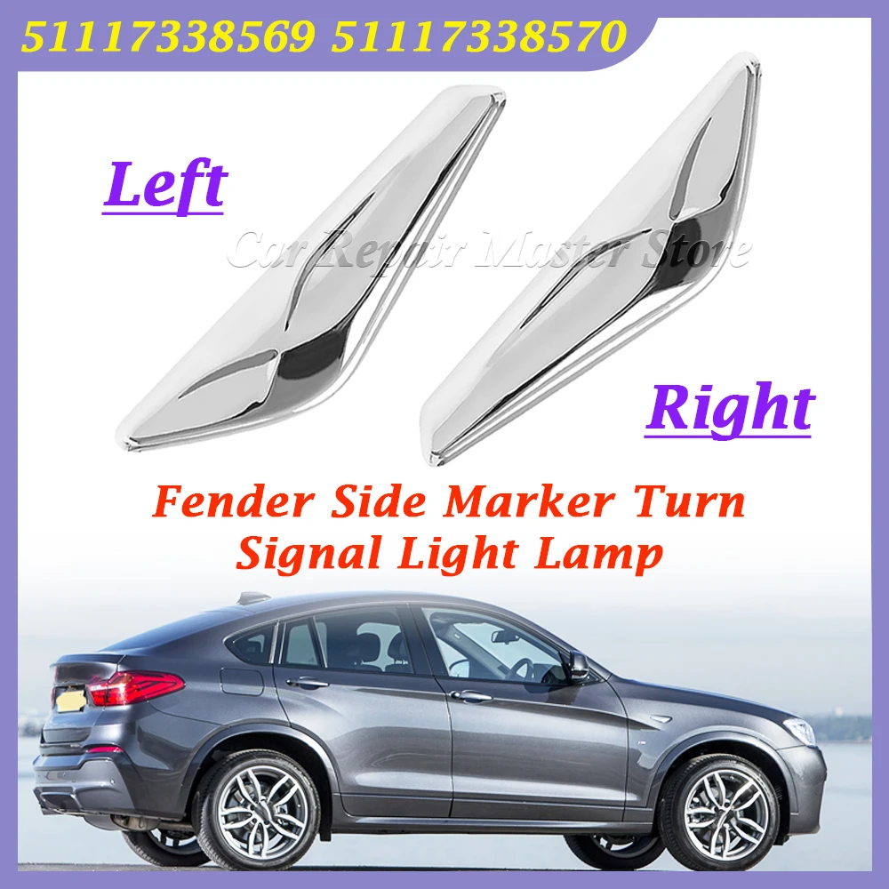 Fender Side Marker Turn Signal Light Lamp Left or Right 51117338569 51117338570 For BMW X3 F25 X4 F26 2013-2017
Fender Side Marker Turn Signal Light Lamp Left or Right 51117338569 51117338570 For BMW X3 F25 X4 F26 2013-2017