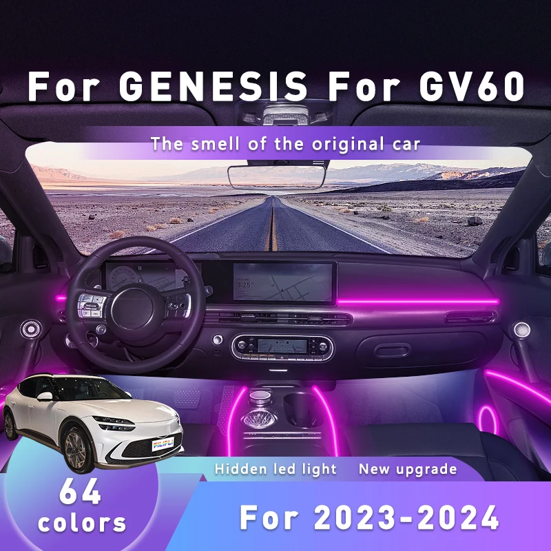 FILIPLI For The GENESIS GV60 For 2023-2024 Simple installation Car Interior LED Strip Music Dynamic Car Ambient RGB Lighting Kit
FILIPLI For The GENESIS GV60 For 2023-2024 Simple installation Car Interior LED Strip Music Dynamic Car Ambient RGB Lighting Kit