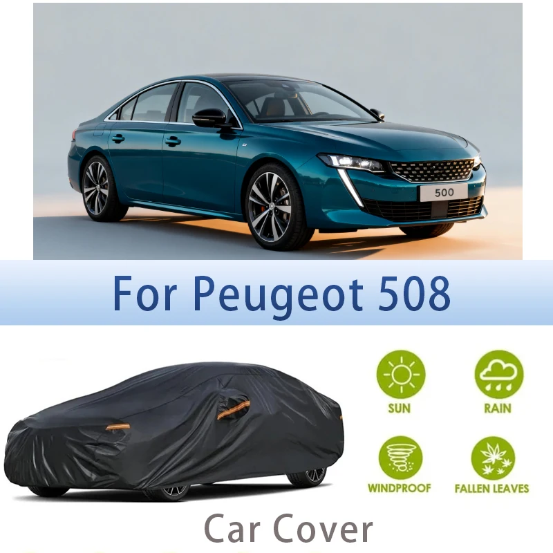 For Peugeot 508 Outdoor Protection Full Car Covers Snow Cover Sunshade Waterproof Dustproof Exterior Car accessories
For Peugeot 508 Outdoor Protection Full Car Covers Snow Cover Sunshade Waterproof Dustproof Exterior Car accessories