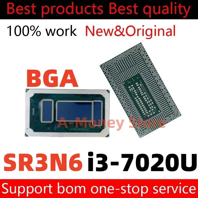 100% New SR3N6 i3-7020U i3 7020U BGA
100% New SR3N6 i3-7020U i3 7020U BGA
