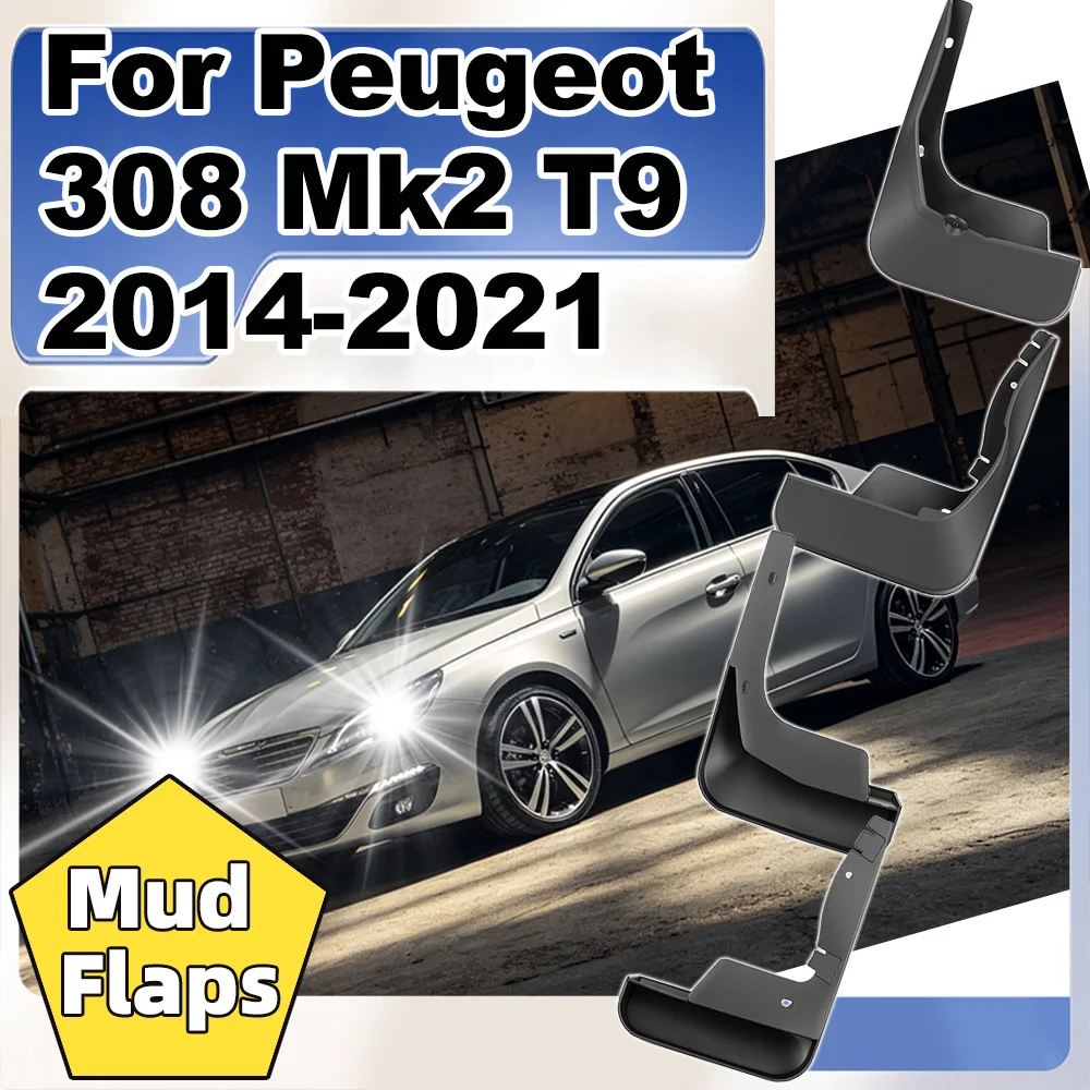 4Pcs Mudflaps For Peugeot 308 Mk2 T9 2014 2015 2016 2017 2018 2019 2020 2021 Mud Flaps Splash Guards Front Rear Wheels Fender
4Pcs Mudflaps For Peugeot 308 Mk2 T9 2014 2015 2016 2017 2018 2019 2020 2021 Mud Flaps Splash Guards Front Rear Wheels Fender