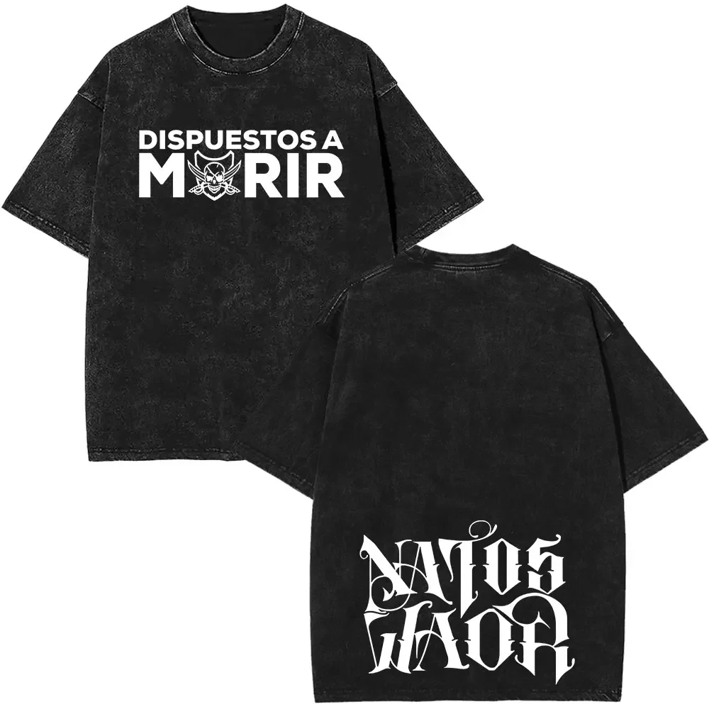 Rapper NATOS WAOR Dispuestos A Morir Vintage Washed T Shirt Men's Women Hip Hop Fashion Design Short Sleeve T-shirt Streetwear
Rapper NATOS WAOR Dispuestos A Morir Vintage Washed T Shirt Men's Women Hip Hop Fashion Design Short Sleeve T-shirt Streetwear