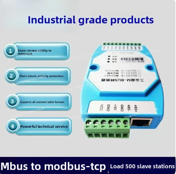 MBus to Ethernet Modbus-TCP / MODBUS-RTU can connect 500 meters Support meter protocol customized
MBus to Ethernet Modbus-TCP / MODBUS-RTU can connect 500 meters Support meter protocol customized