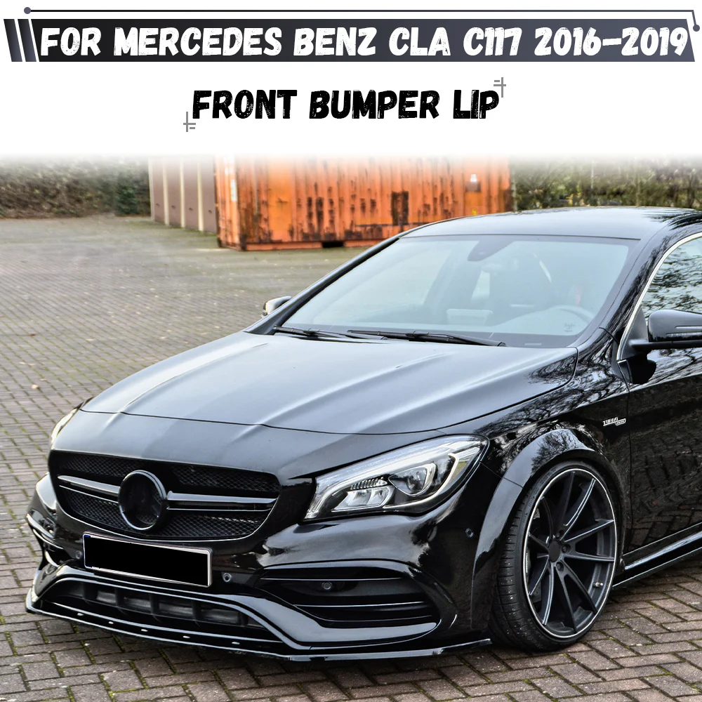 For Mercedes Benz CLA Class C117 CLA200 CLA260 CLA45 2016 2017 2018 2019 Front Bumper Lip Splitter Diffuser Spoiler Guard
For Mercedes Benz CLA Class C117 CLA200 CLA260 CLA45 2016 2017 2018 2019 Front Bumper Lip Splitter Diffuser Spoiler Guard