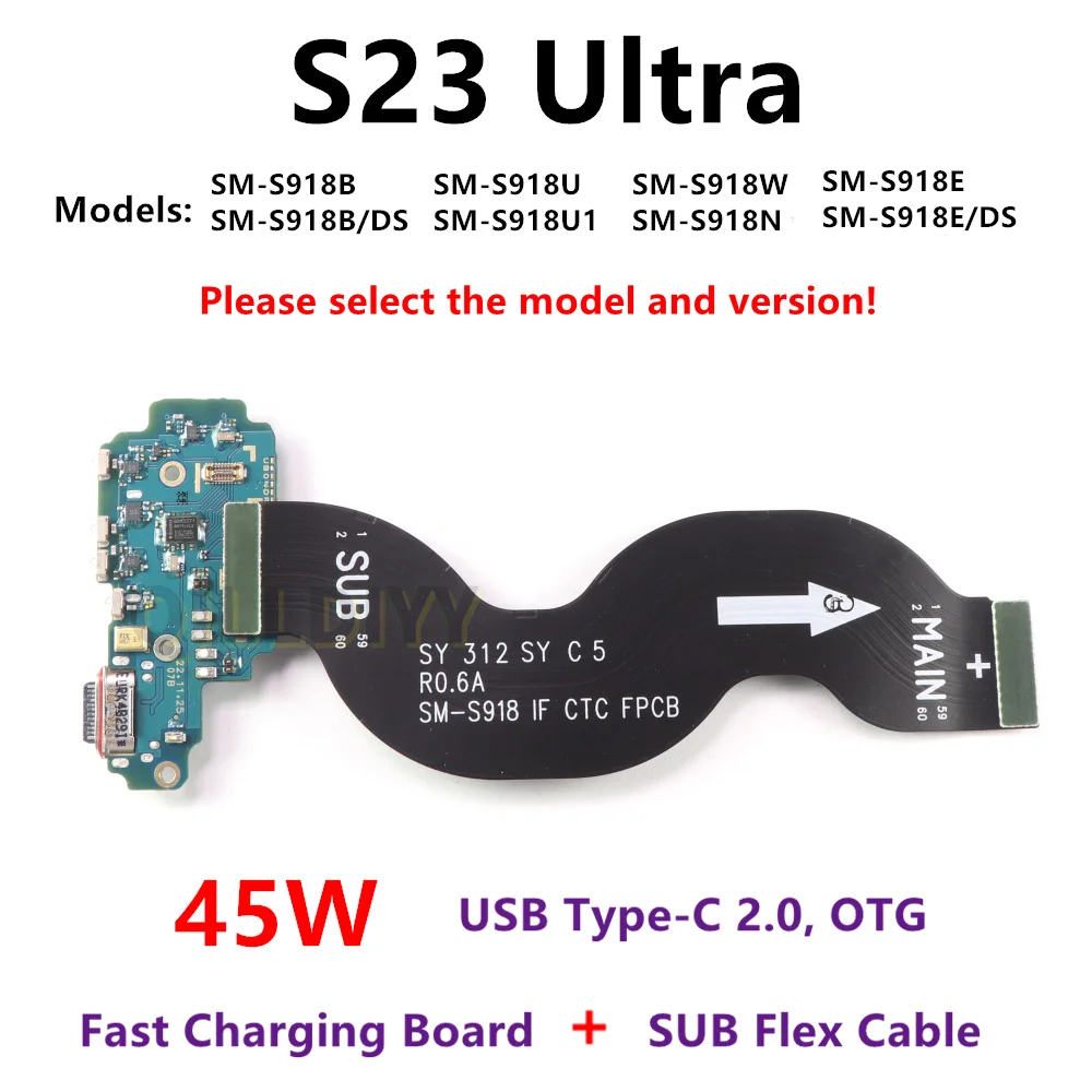 45W USB Charging Port Board For Samsung Galaxy S23 Ultra S918B S918E/DS S918N S918U Fast Charger Motherboard Connect Flex Cable
45W USB Charging Port Board For Samsung Galaxy S23 Ultra S918B S918E/DS S918N S918U Fast Charger Motherboard Connect Flex Cable