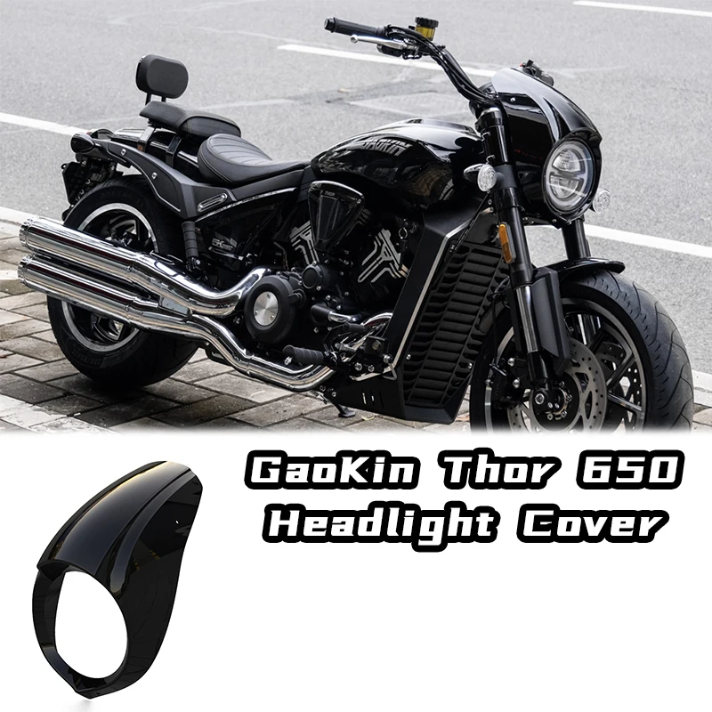 Motorcycle Front Headlight Cover Retrofit/Upgrade Custom ABS Fairing Cowl Plastic Windscreen Parts for GaoKin Thor 650
Motorcycle Front Headlight Cover Retrofit/Upgrade Custom ABS Fairing Cowl Plastic Windscreen Parts for GaoKin Thor 650